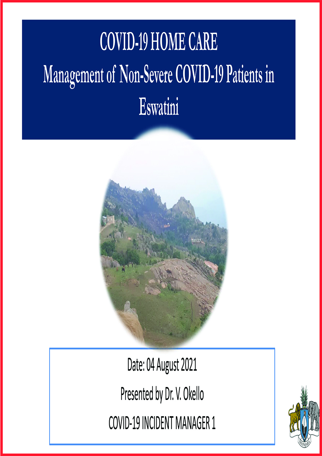 Management of Non-Severe COVID-19 Patients in Eswatini