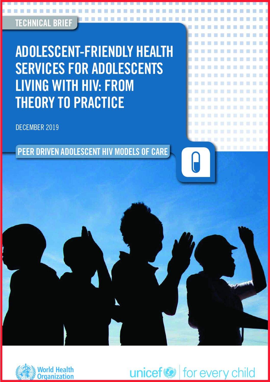 Adolescent Friendly Health Services for Adolescents Living With HIV: From Theory to Practice